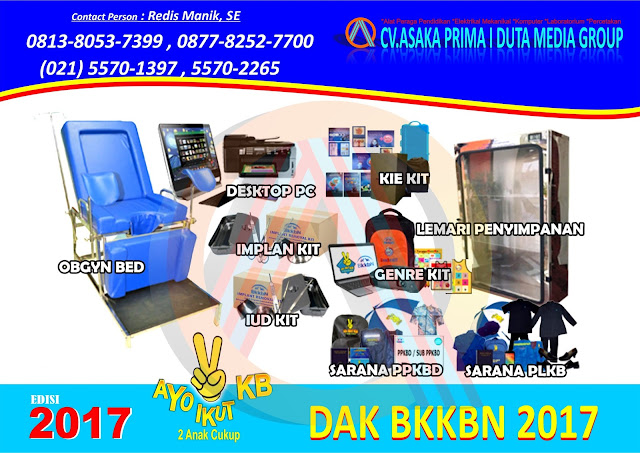 JUKNIS DAK BKKBN 2017,BKB KIT 2017,KIE KIT 2017 ,LANSIA KIT 2017 ,Jual OBGYN BED BKKBN 2017,SARANA PLKB KIT 2017,PPKBD/Sub PPKBD , PLKB BKKBN 2017 , GenRe Kit 2017 ,Obgyn Bed 2017 