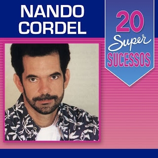 Baixe cd mp3 Nando Cordel - 20 Super Sucessos
