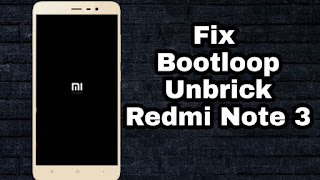 Unbrick redmi note 3