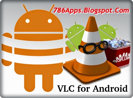 VLC for Android 1.3.2 Apk Latest Version