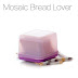 Mosaic Bread Lover