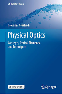 Physical Optics Concepts, Optical Elements, and Techniques by Giovanni Giusfredi PDF