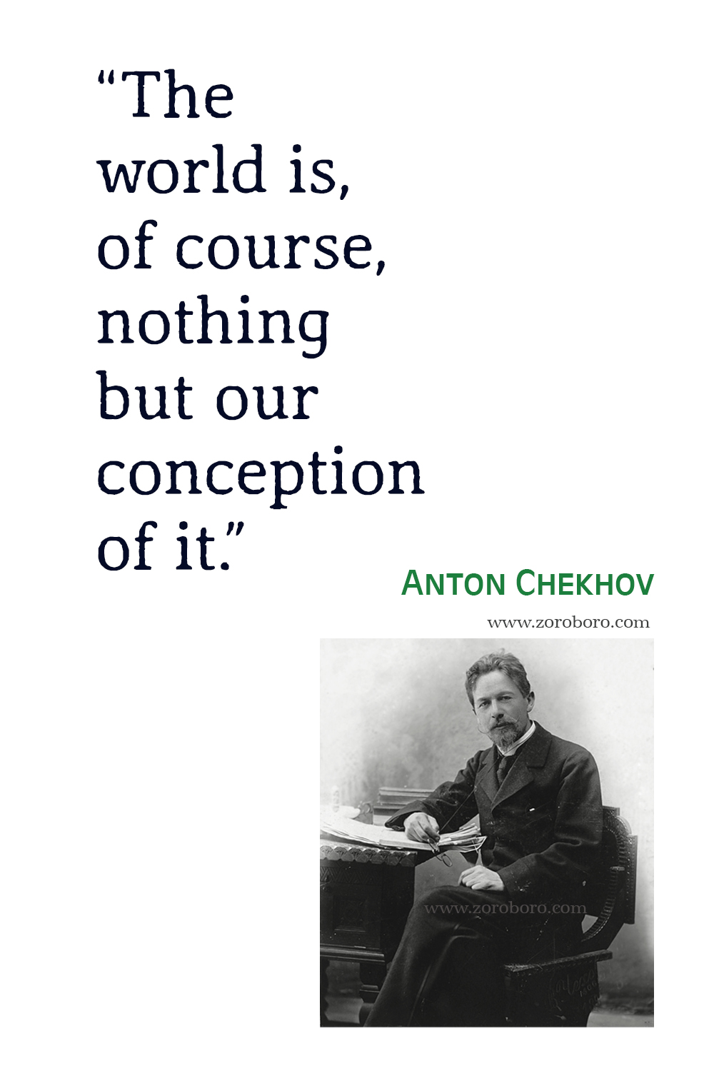 Anton Chekhov Quotes, Anton Chekhov Plays Quotes, Anton Chekhov Books Quotes, Anton Chekhov Novels Quotes, Anton Chekhov.