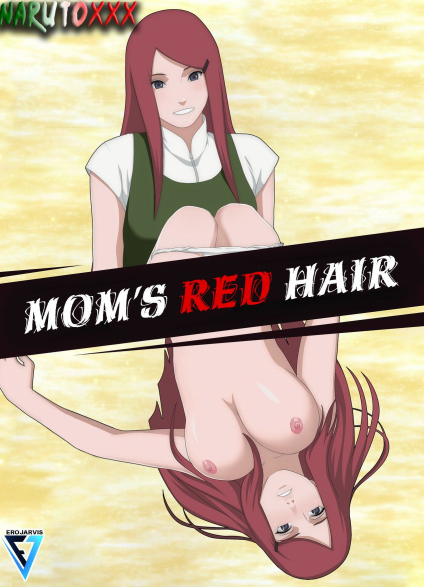 Mom's Red Hair (Naruto Shippuden) Bahasa Indonesia