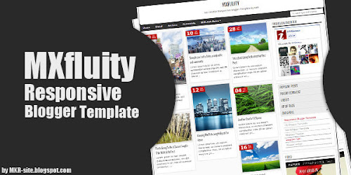 MXfluity Responsive Blogger Template by MKR