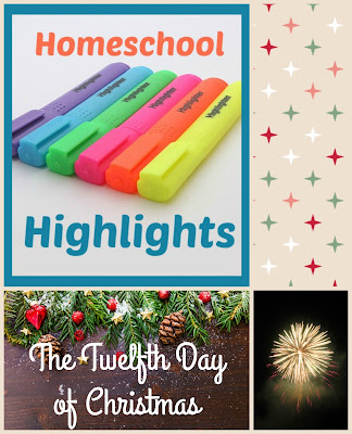 Homeschool Highlights - The Twelfth Day of Christmas on Homeschool Coffee Break @ kympossibleblog.blogspot.com   #HomeschoolHighlights  #homeschool