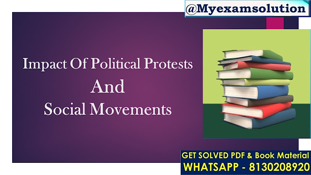 How do political scientists study the impact of political protests and social movements on politics