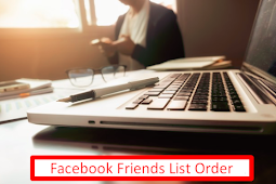 Facebook Friend List order