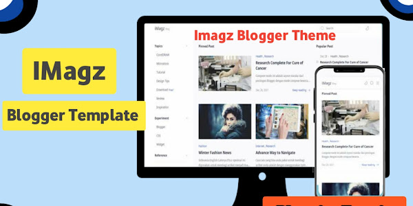 IMagz Blogger Template | IMagz Premium Blogger Template Free Download | imagz Blogger Theme v1.25
