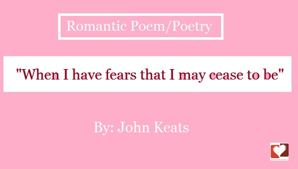 when-i-have-fears-by-jhon-keats