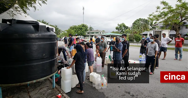 Isu Air Selangor Kami Sudah Fed Up