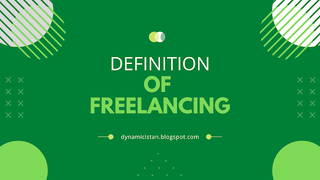 Definition of Freelancing