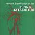 Physical Examination of the Spine and Extremities 1st Edition – PDF – EBook