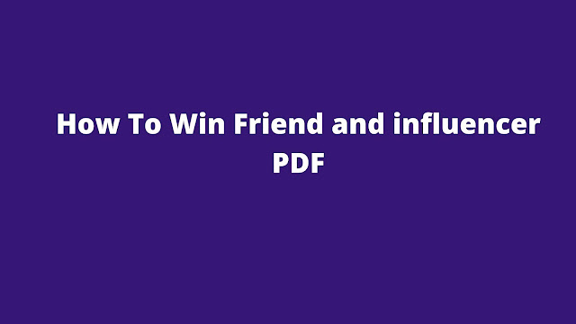 ▷How to win friend and influence pdf Free PDF in Tamil【 One Click】