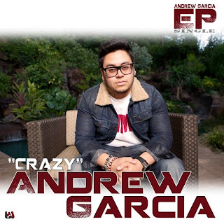 Andrew Garcia - Crazy Lyrics