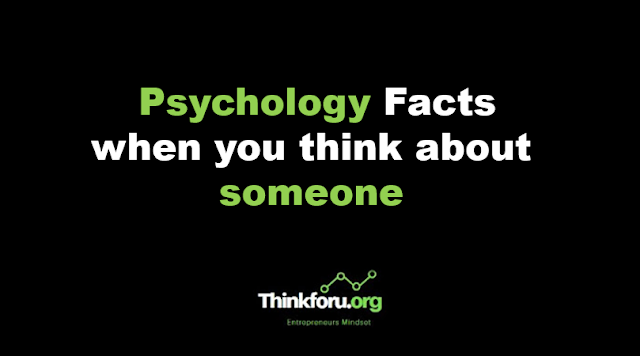 Cover Image of Psychology Facts when you think about someone