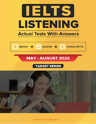 IELTS Listening Actual Tests May-August 2022 eBook + Audio