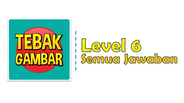 Jawaban Tebak Gambar Level 6