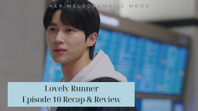 Lovely Runner Episode 10 Recap & Review