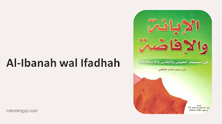 Al-Ibanah wal Ifadhah