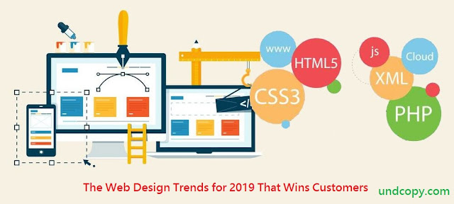 The Web Design Trends for 2019 That Wins Customers