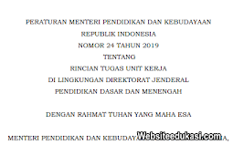 Permendikbud 24 Tahun 2019 Tentang Rincian Tugas Unit Kerja di Lingkungan Dirjen Pendismen