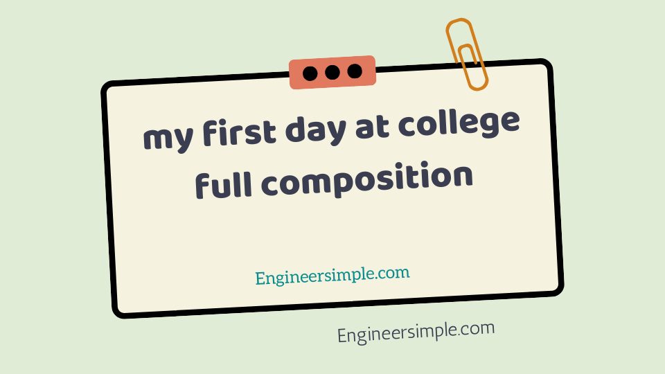 my first day at college full composition