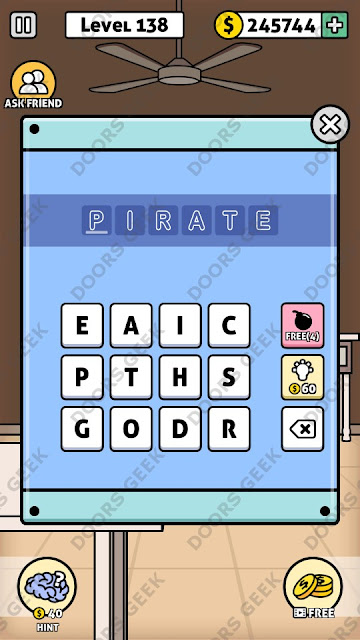 The answer for Escape Room: Mystery Word Level 138 is: PIRATE