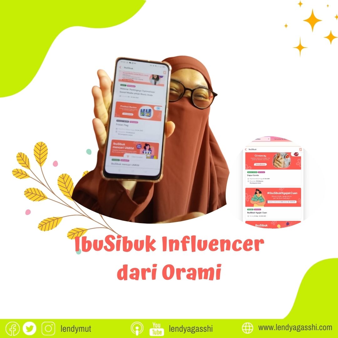 Cara Mendapatkan Penghasilan dari IbuSibuk Influencer Orami