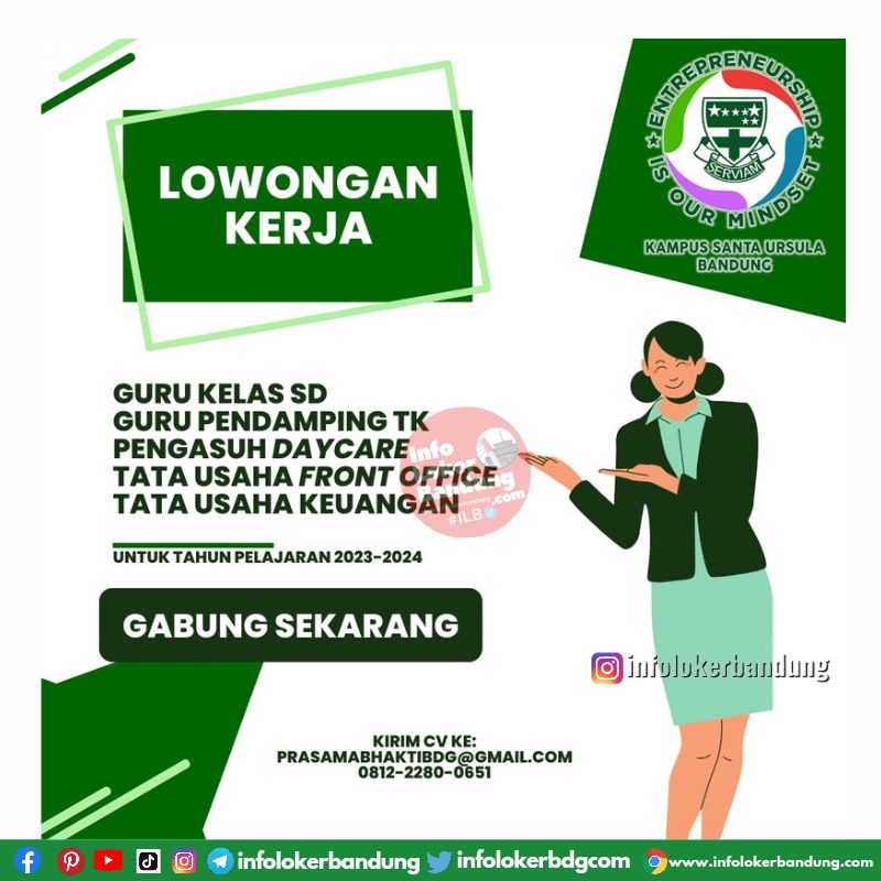 Follow IG ILB : @infolokerbandung - Lowongan Kerja Yayasan Prasama Bhakti - Kampus Santa Ursula Bandung April 2023