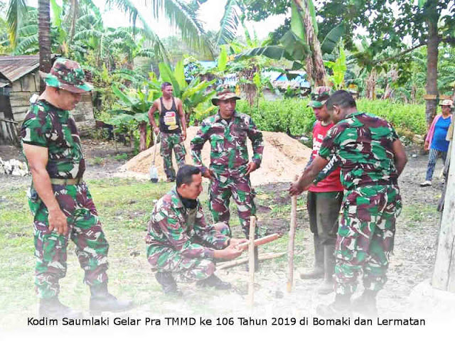 Kodim Saumlaki Gelar Pra TMMD ke 106 Tahun 2019 di Bomaki dan Lermatan