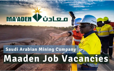 Maaden Jobs In Saudi Arabia: Urgent Mining Jobs