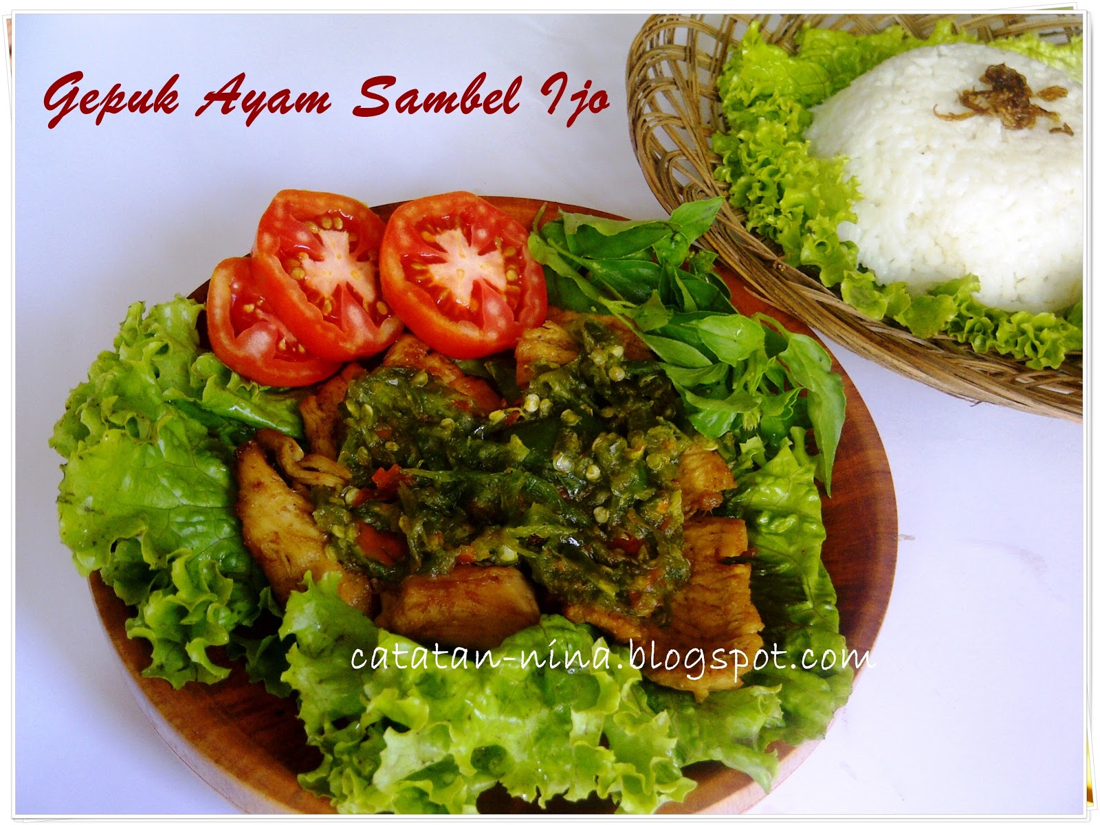 GEPUK AYAM  SAMBEL IJO Catatan Nina