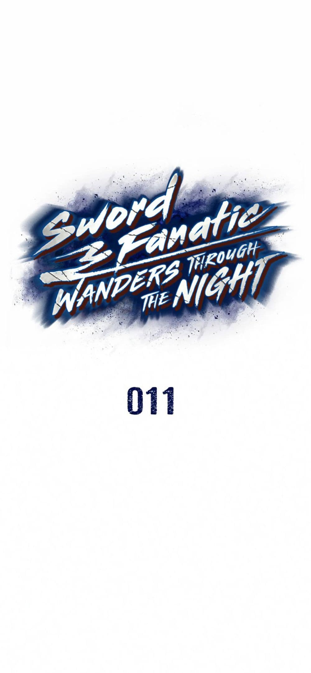 Sword Fanatic Wanders Through The Night-ตอนที่ 11