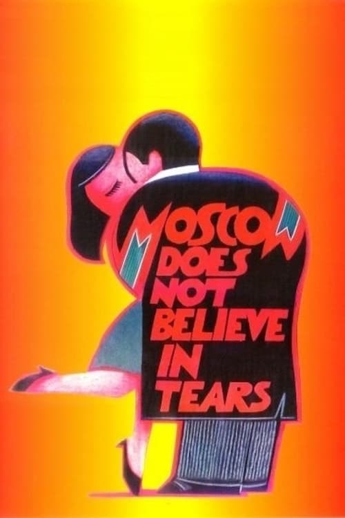 Mosca non crede alle lacrime 1980 Film Completo Download