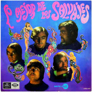 Los Salvajes ‎” Lo Mejor De Los Salvajes” 1967 LP Compilation  Spain Garage Beat