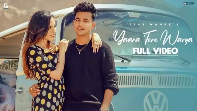 Yaara Tere Warga Lyrics - Jass Manak Ft. Sunidhi Chauhan