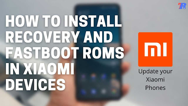 How to install MIUI or Android Updates on Xiaomi and Redmi Devices