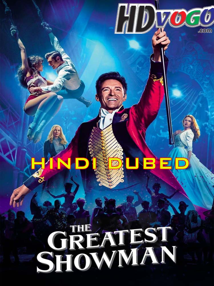 2017 The Greatest Showman