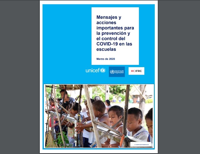 Mensajes y acciones importantes para la prevención y el control del COVID-19 en las escuelas