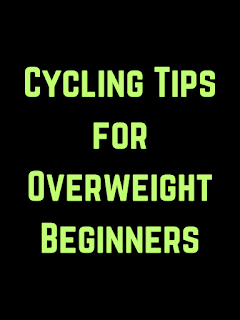 A black graphic with lime green the words Cycling Tips for Overweight Beginners