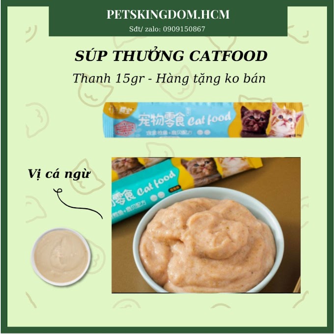 [ petskingdom.hcm ] [Hàng tặng] Súp thưởng CATFOOD cho mèo thanh 15gram 3 mùi