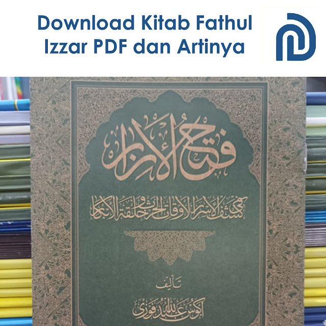 Download Kitab Fathul Izzar PDF dan Artinya