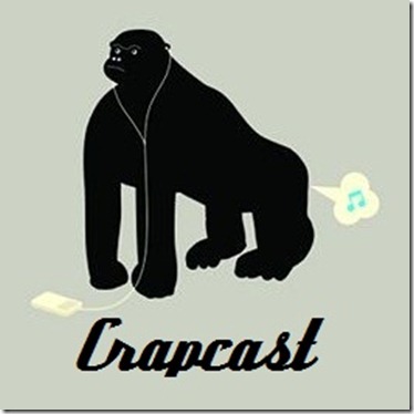 crapcast gorila
