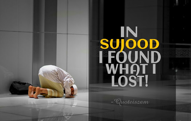 In SUJOOD I found what I lost!