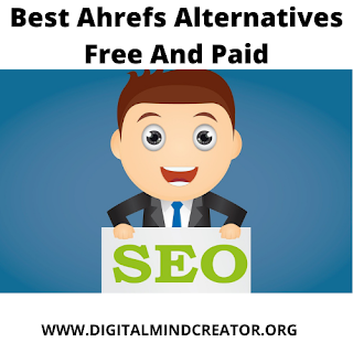 Best Ahrefs Alternatives Free And Paid