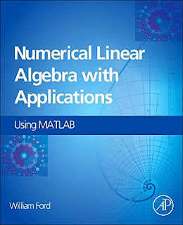 Numerical Linear Algebra with Applications: Using MATLAB (Instructor's Edu Resource 1 of 2, Solution Manual, Code, Examples, Algorithms) (Solutions) by William Ford free download