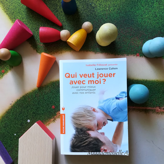 Qui veut jouer avec moi ? Jouer pour mieux communiquer avec nos enfants