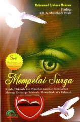 cover buku, Mempelai Surga: Kisah, Hikmah dan Nasehat-nasehat Pernikahan Menuju Keluarga Sakinah, Mawaddah, Wa Rahmah, image