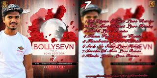 Dj4raja mixes BollySeVn Vol.2 Love Edition DJ7OFFICIAL